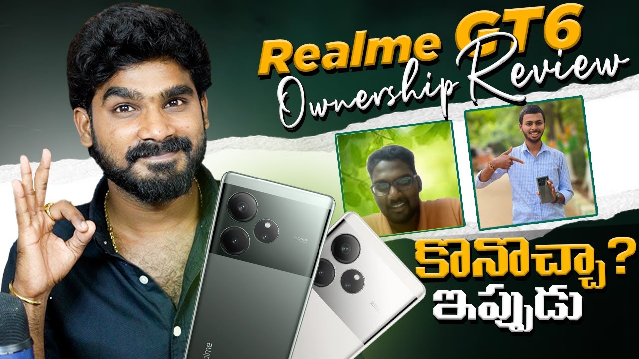 Realme GT 6 Review in Telugu | Realme GT 6 Ownership Review | in Telugu