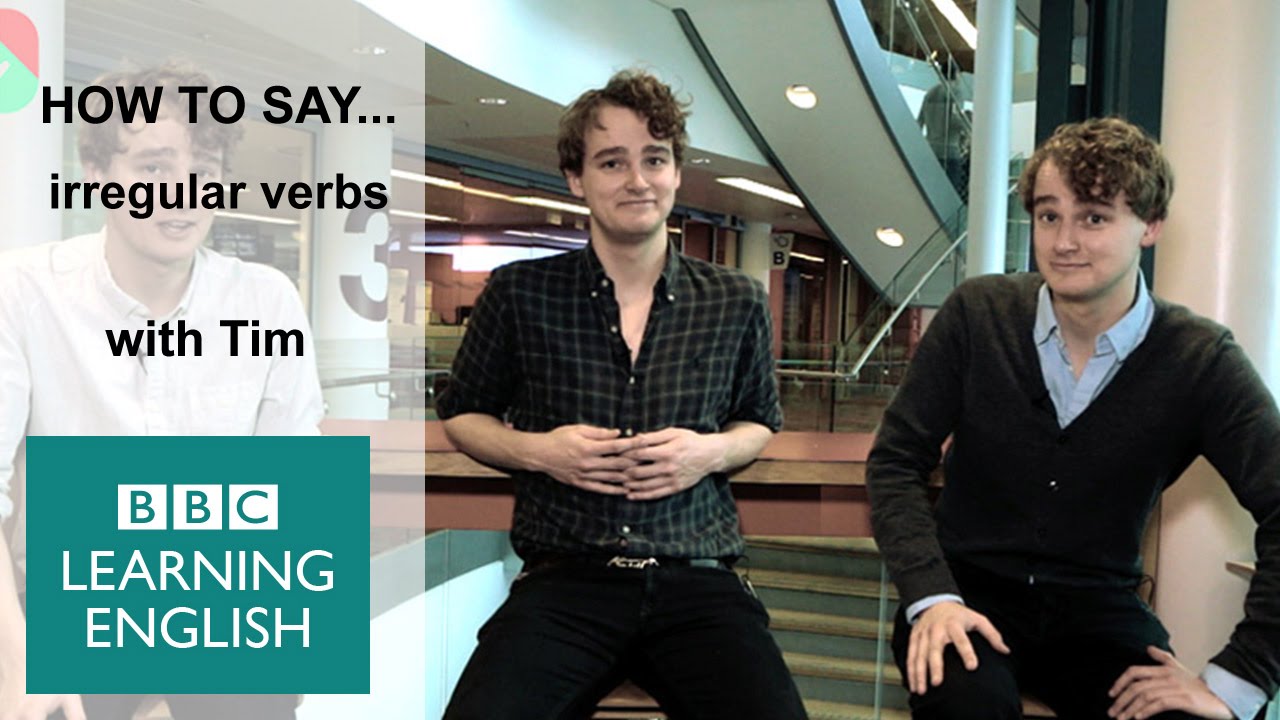 Stop Saying... Irregular English verbs with Tim