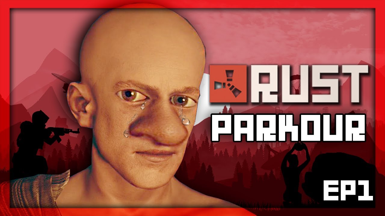 RUST PARKOUR | SKAUDA JIEMS LABAI | - 1 EP