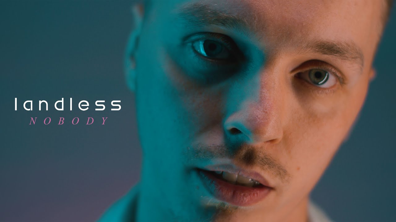 landless - Nobody (OFFICIAL MUSIC VIDEO)