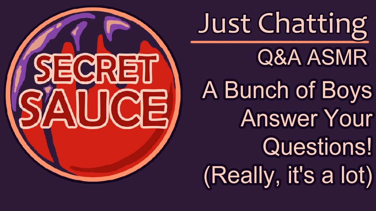 [ASMR] [Q&A] The Sauce Cast Answer YOUR Questions!