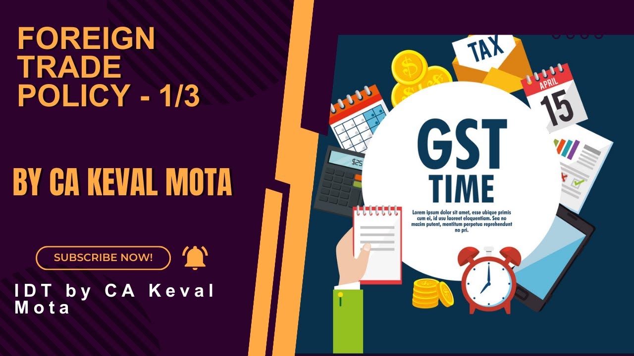 Foreign Trade Policy, 2023 - Part 1