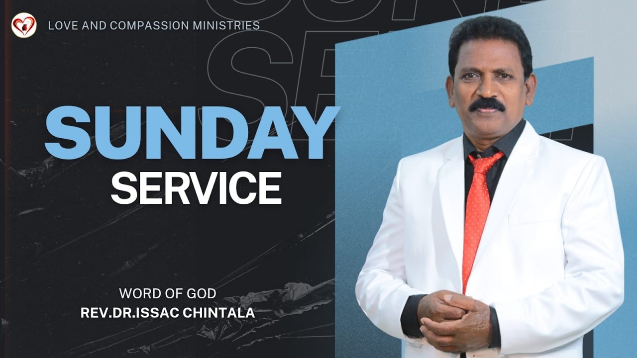 Sunday Worship Service || 2nd Service || Rev.Issac Chintala