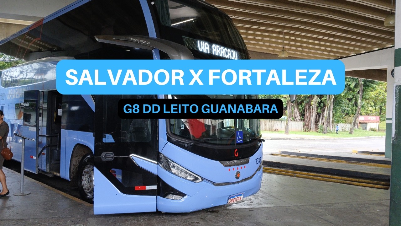 COMO É VIAJAR NO G8 LEITO DE SALVADOR PARA FORTALEZA? (Parte 1: Rota ARACAJU)