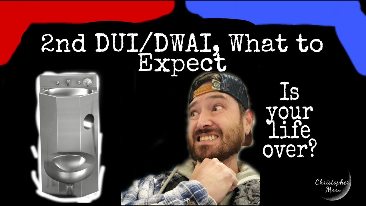 2nd DUI/DWAI, Is your life over? January 14, 2022