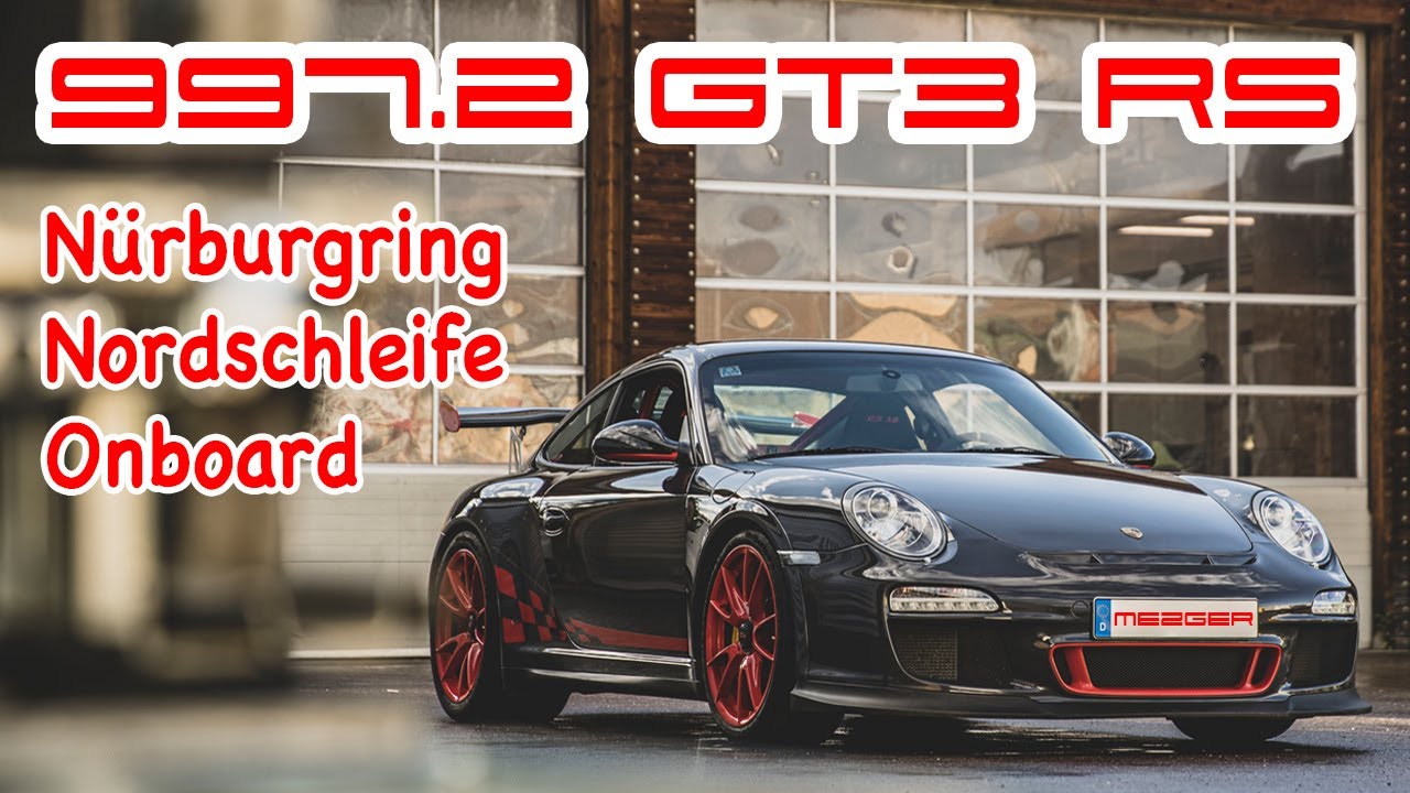Porsche 997.2 GT3 RS - Nürburgring Nordschleife Onboard