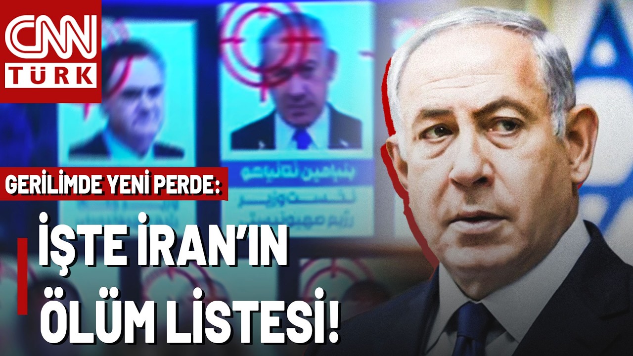İran Televizyonlarında Yayınlandı! İşte İçinde Netanyahu'nun Da Olduğu Suikast Listesi...