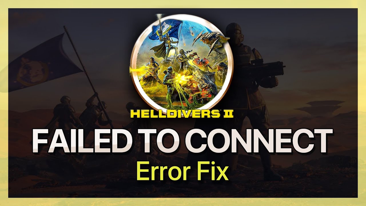 How To Fix Helldivers 2 Failed To Connect To Server - Tutorial
