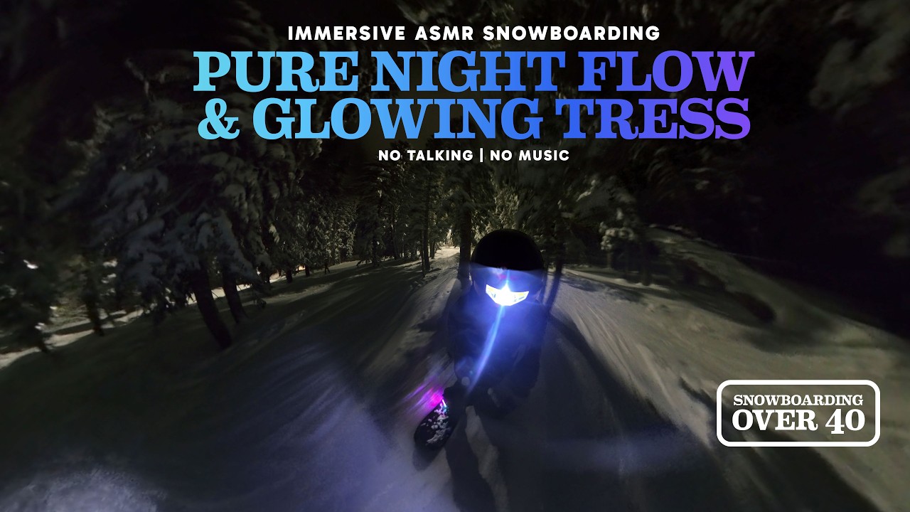 Immersive ASMR Snowboarding - Pure Night Flow - Glowing Trees on Lost Maid