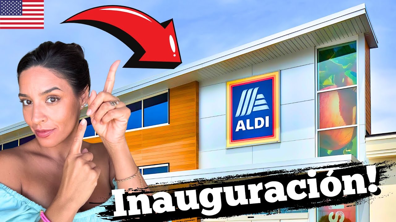 Nuevo ALDI en Aventura 🇺🇸 &iexcl;As&iacute; es por dentro el supermercado m&aacute;s BARATO de EE.UU.!