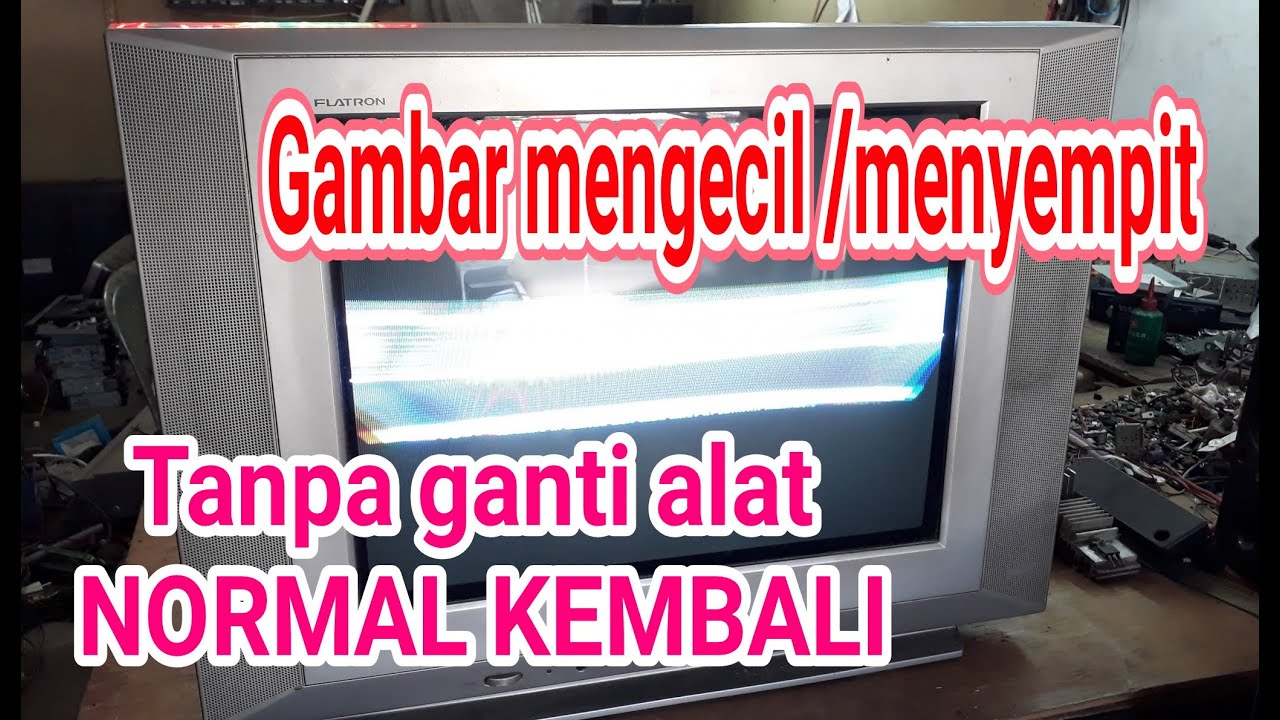 TV LG GAMBAR MENYEMPIT - MENGECIL ATAS BAWAH