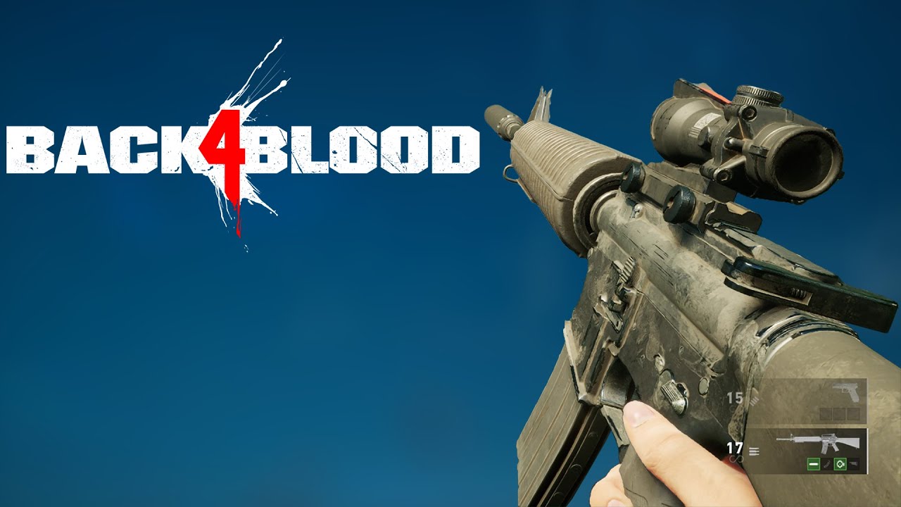 Back 4 Blood - All Weapons