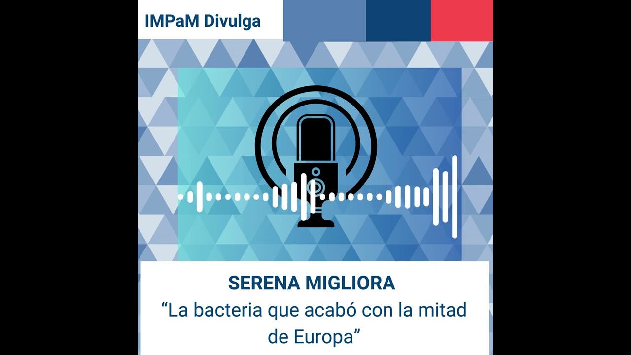 “La bacteria que acabó con la mitad de Europa”