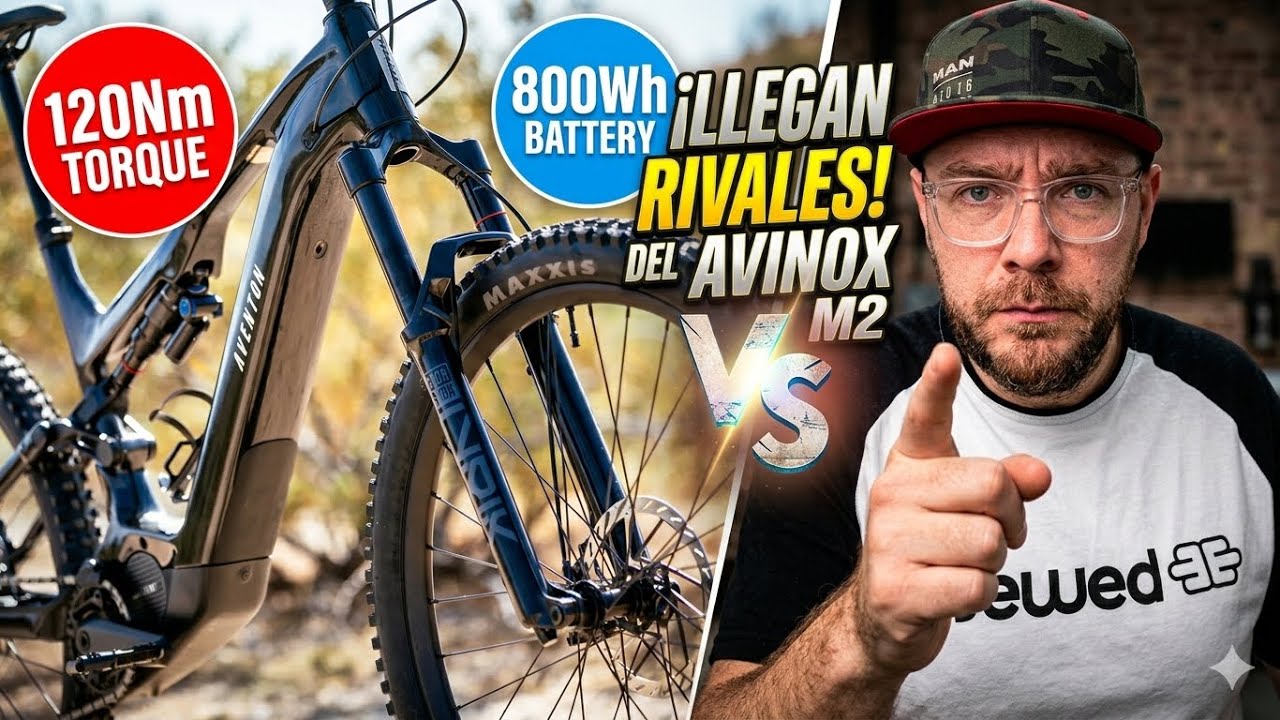 LLEGAN LOS RIVALES DEL AVINOX M2 ( Aventon Current 2026 120NM 800 WH)  eMTB/eBIKE
