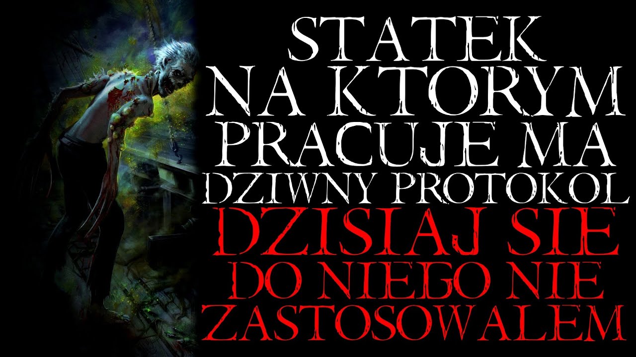 Statek, na Którym Pracuję ma Dziwny Protokół. Dzisiaj się do Niego Nie Zastosowałem. - Reddit PL