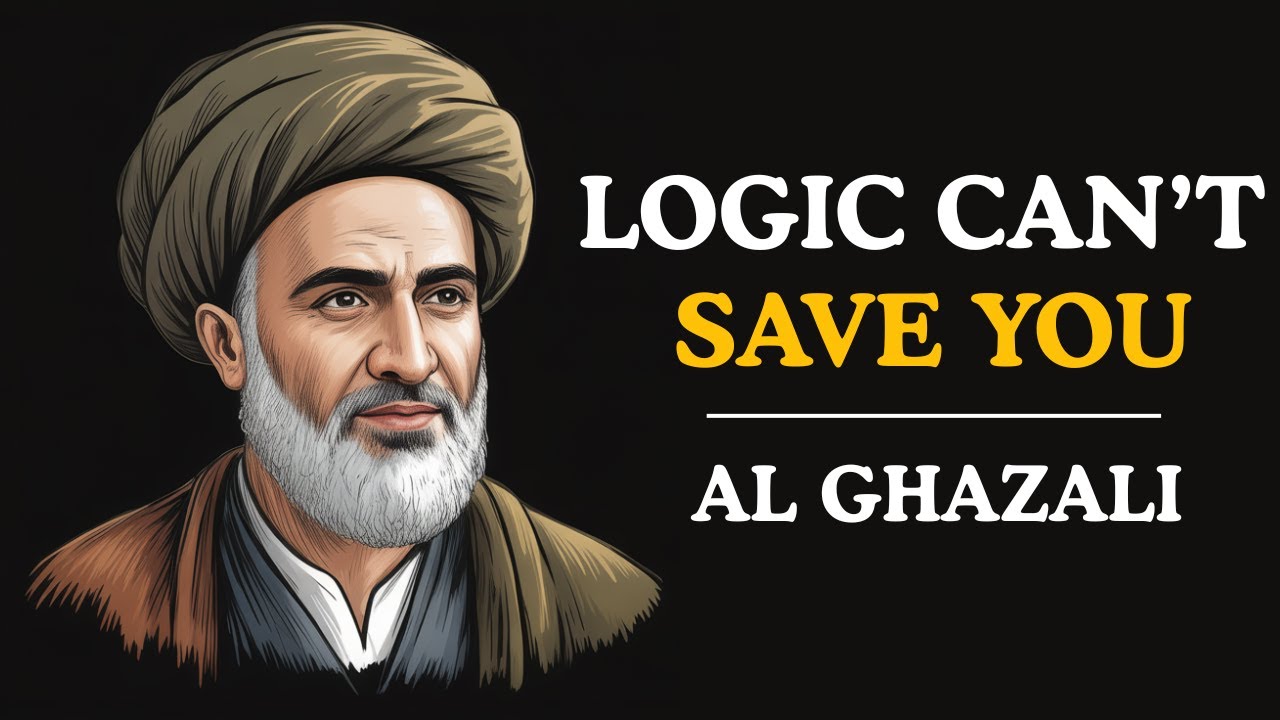 The Logic That Fails the Soul – Al-Ghazali’s Unseen Method