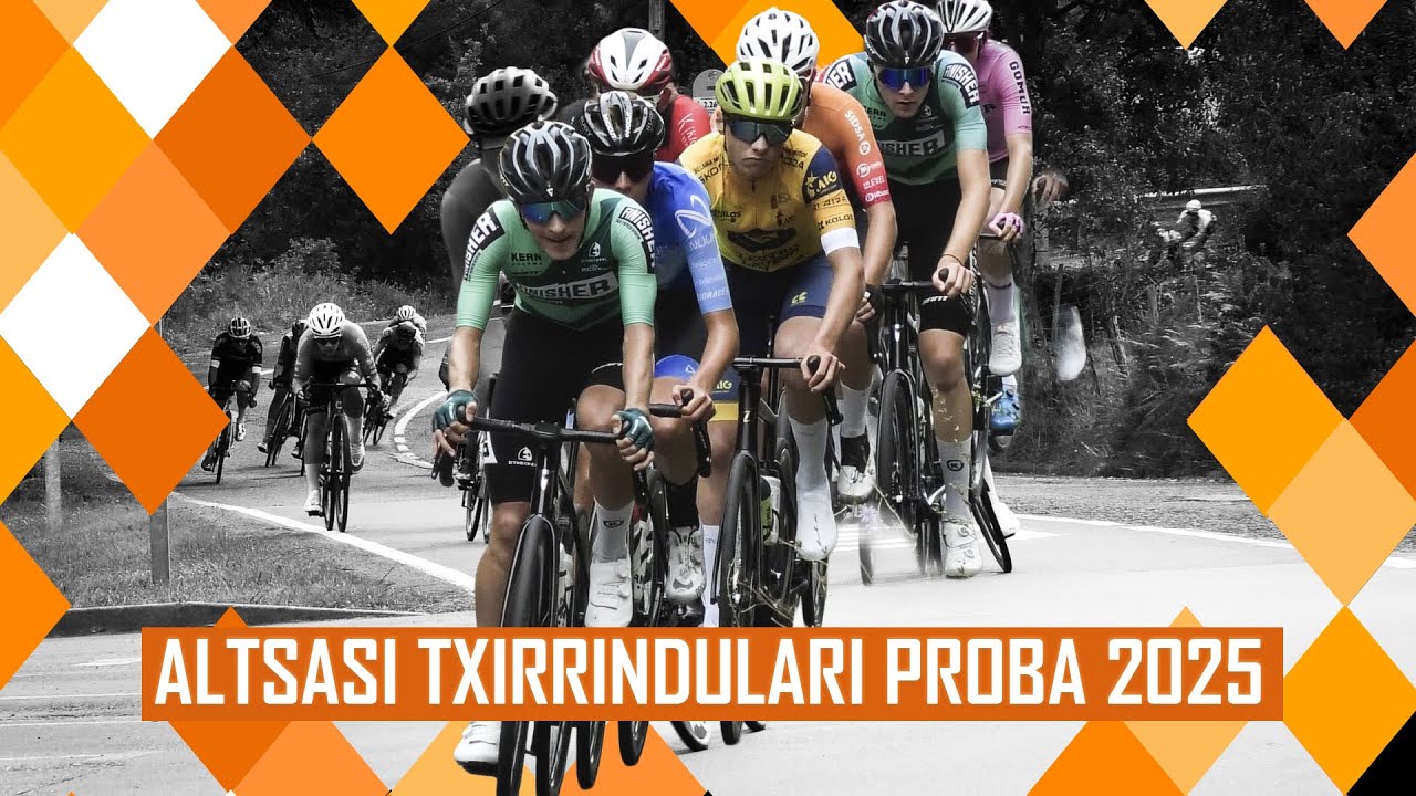 ALTSASU TXIRRINDULARI PROBA 2025 | NAFARROA TXAPELKETA