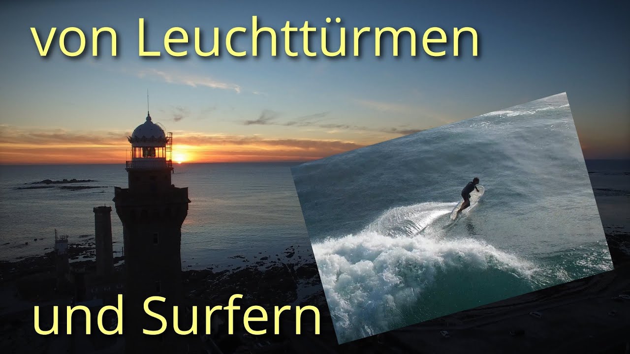 Von Leuchttürmen und Surfern - Bretagne - La Torche (4K)