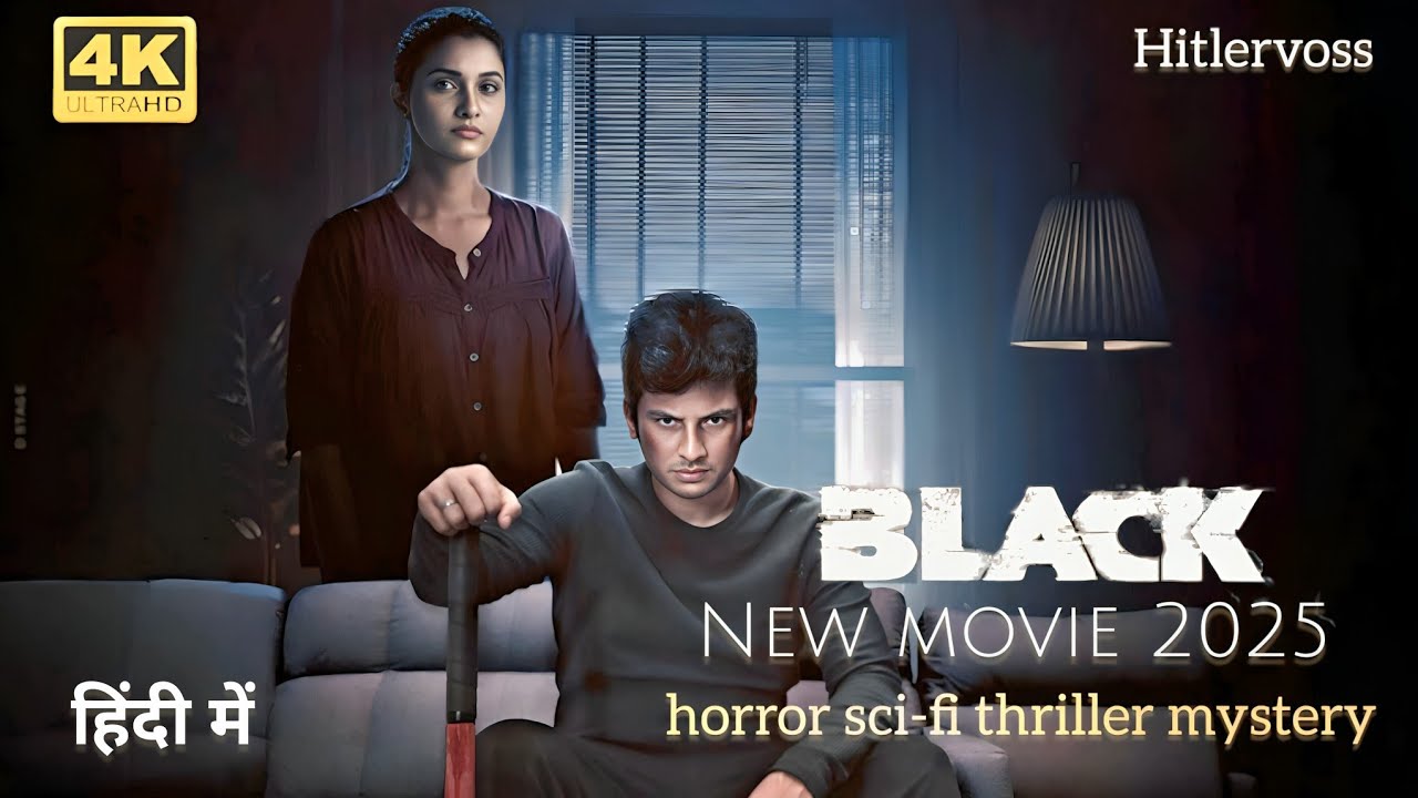 BLACK Full Movie in Hindi dubbed | Jiiva, Priya Bhavani Shankar | Hitlervoss