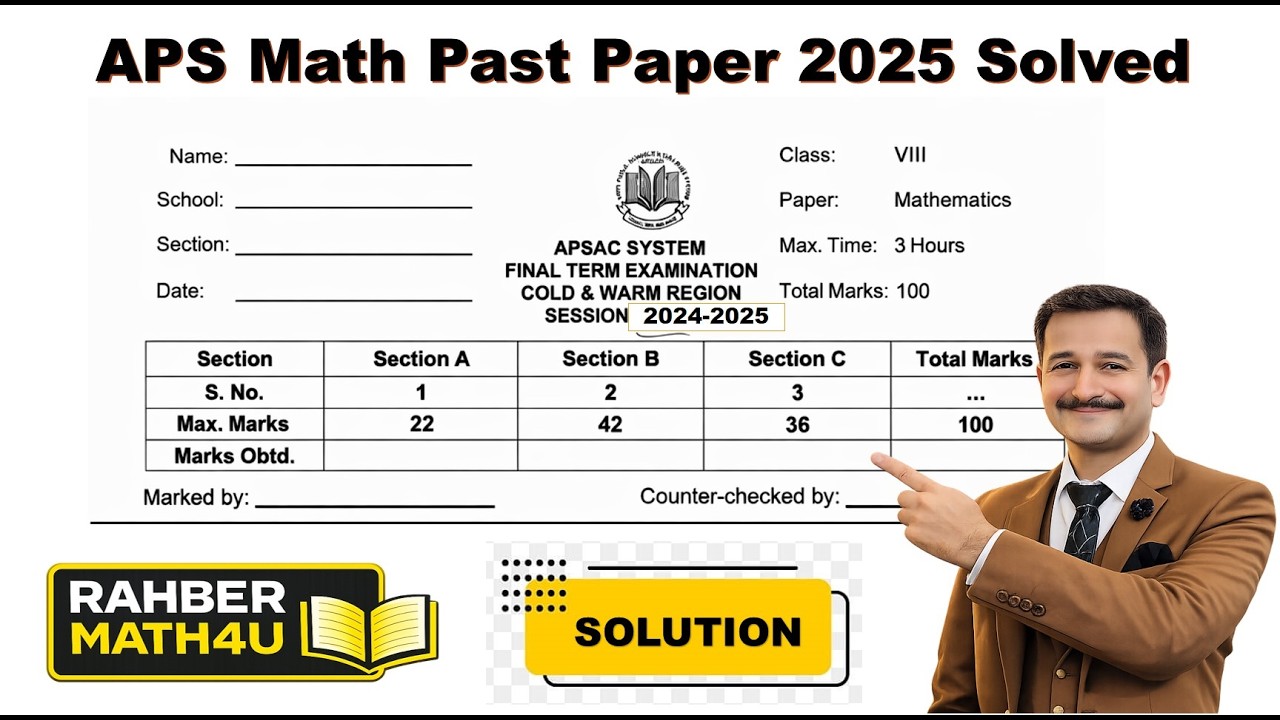 APS Math Past Paper 2025 Solved | full solution Class 8 | Guaranteed | Must Watch | Score | 90+