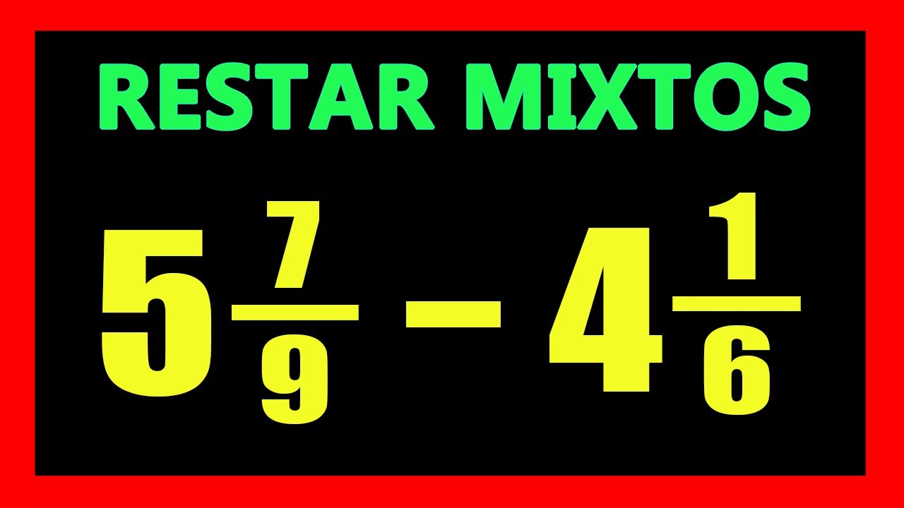 ✅👉 Resta de Fracciones Mixtas con Minimo Comun Multiplo