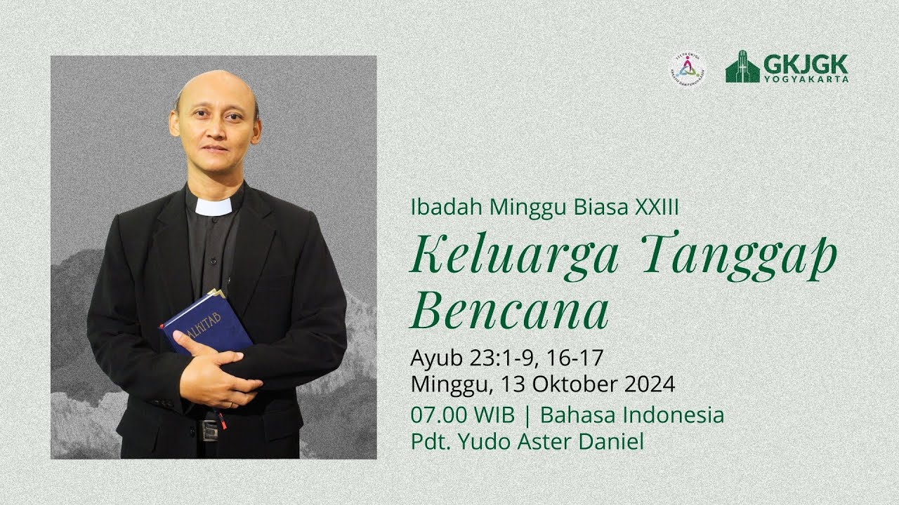 IBADAH MINGGU, 13 OKTOBER 2024 | GKJ GONDOKUSUMAN (Pukul 07:00 WIB - Bahasa Indonesia)