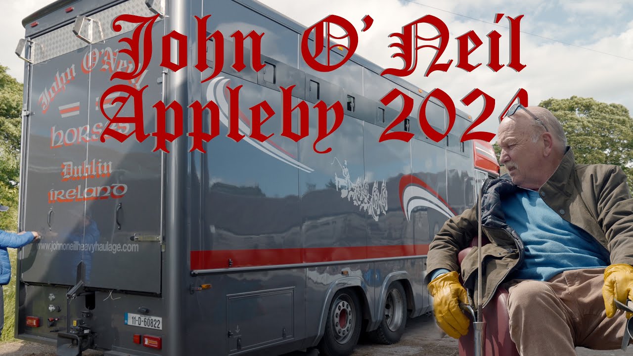 Appleby 2024 - John O’Niell Feature