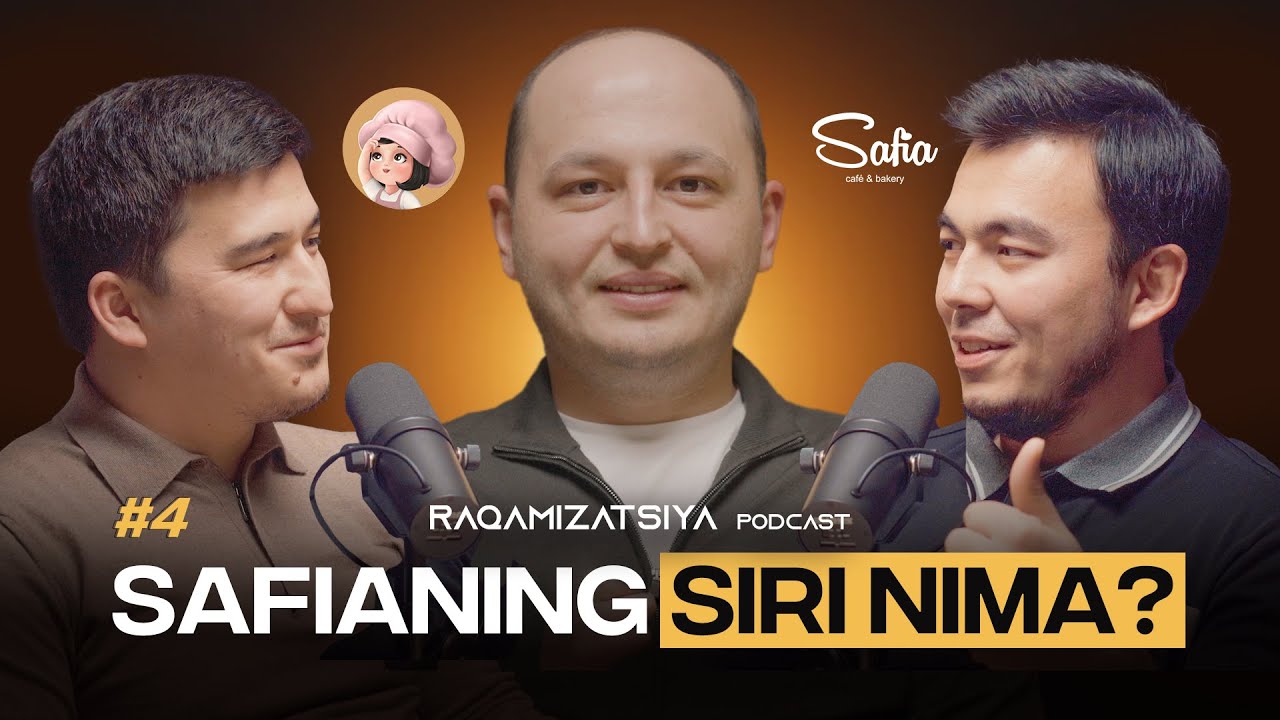 SAFIA'ning Haqiqiy SIRI nima? | Raqamizatsiya Podcast