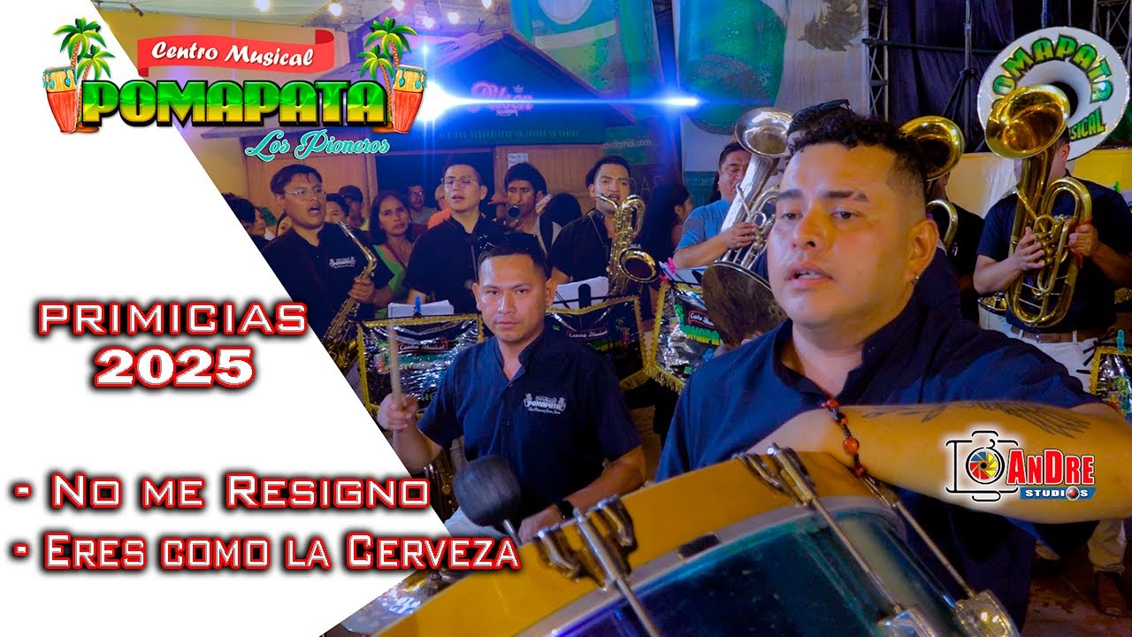 Banda CENTRO MUSICAL POMAPATA ▶ No me Resigno - Eres como la Cerveza (PRIMICIAS 2025)