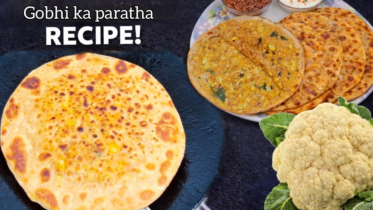 Breakfast Me Banayen Crispy Or Bahut Jyada Tasty Gobhi ka Paratha | Gobhi Paratha Recipe.