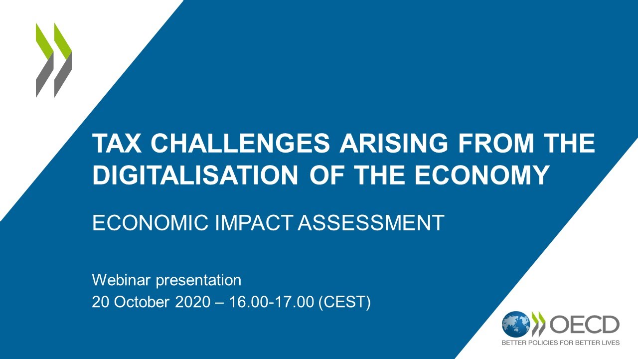 Webinar: Economic Impact Assessment of the Pillar One and Pillar Two proposals - October 2020