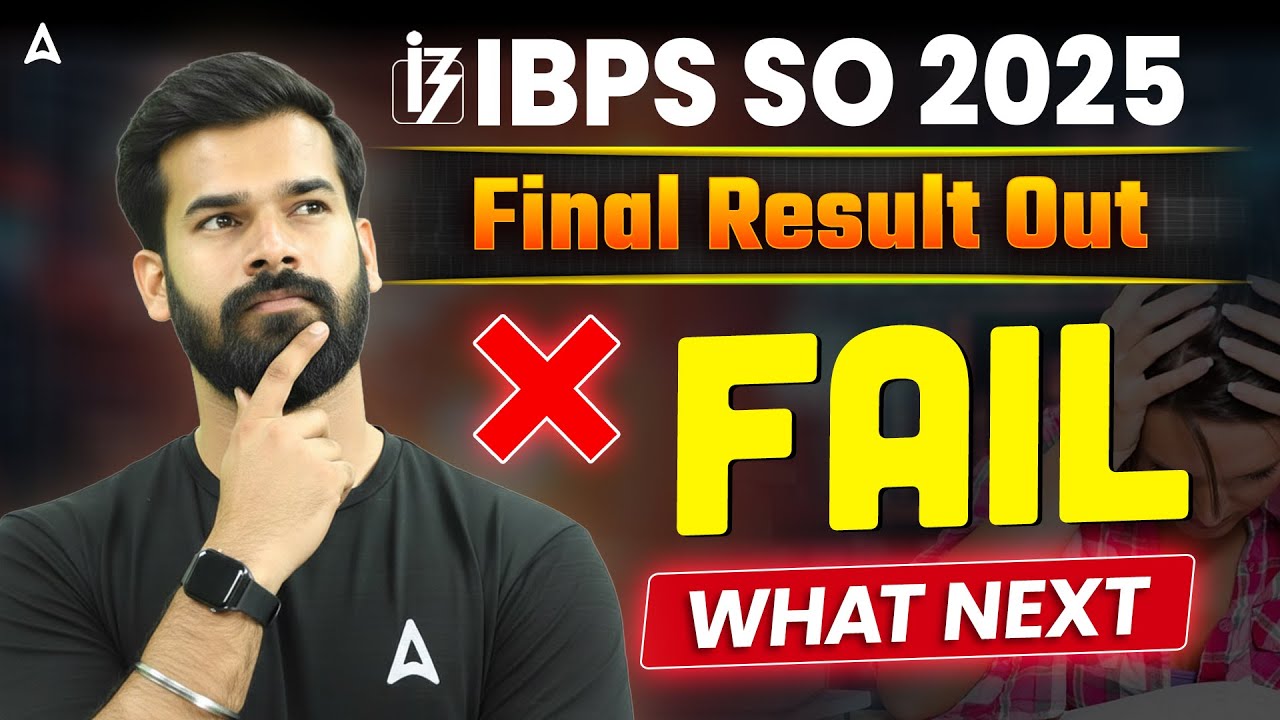 IBPS SO 2025 Final Result Out | Failed? What Next Strategy | Bank Exams Plan | By Rahul Meena