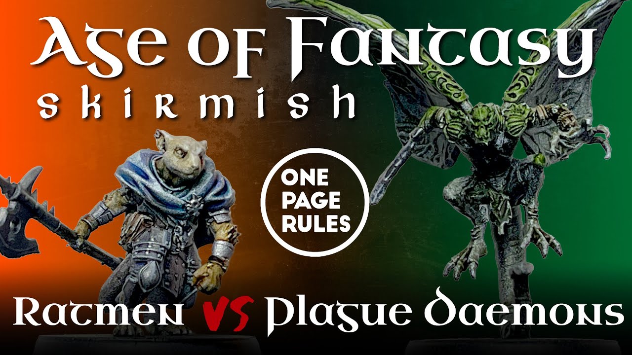Age of Fantasy  |  Skirmish  |  Ratmen vs Plague Daemon  |  One Page Rules