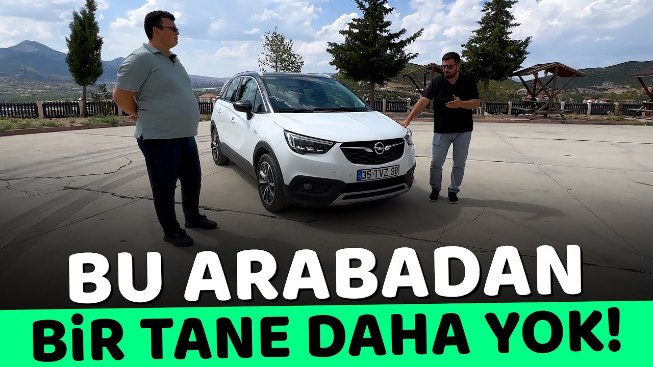 ARABANIN HER YERİ ÖZELLİK DOLU AMA... | Opel Crossland X  | Kaç Para Eder?