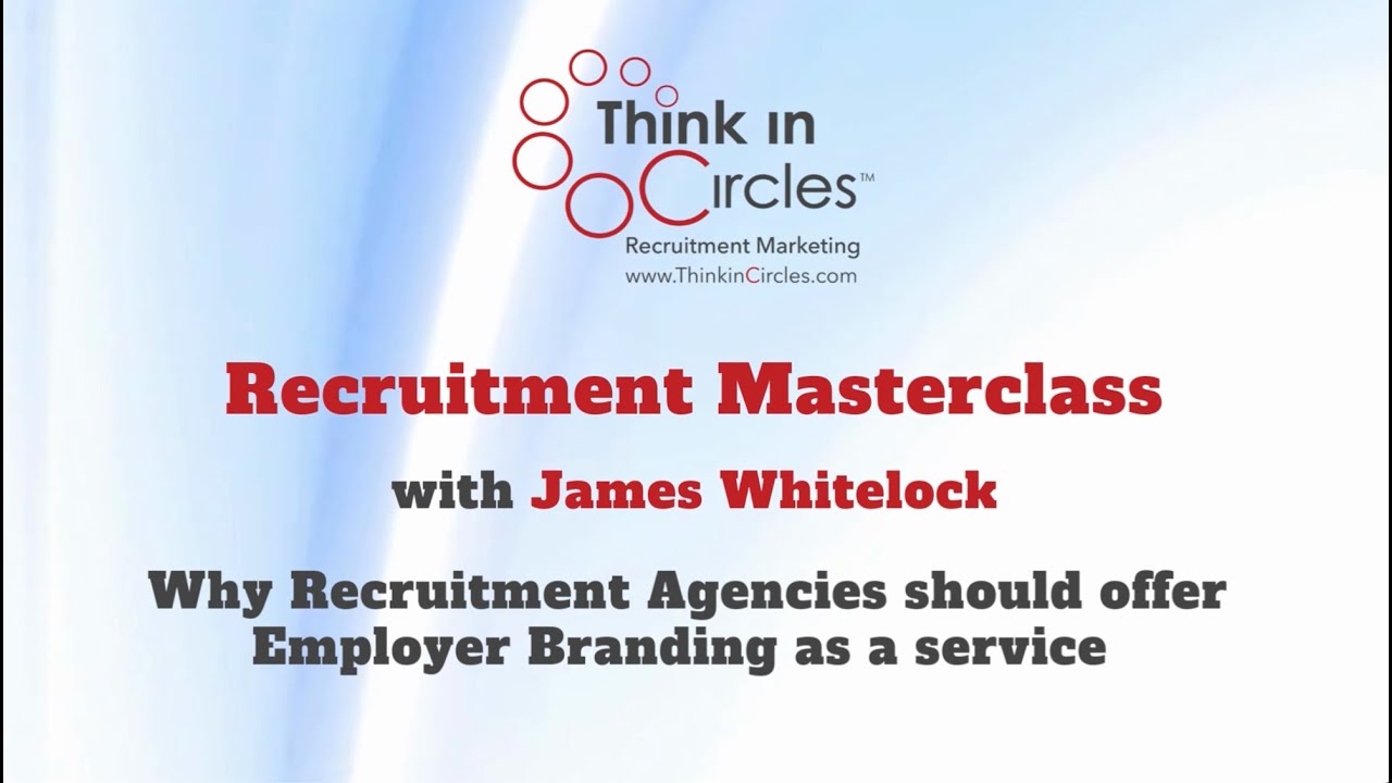Why Recruitment Agencies should offer Employer Branding as a service