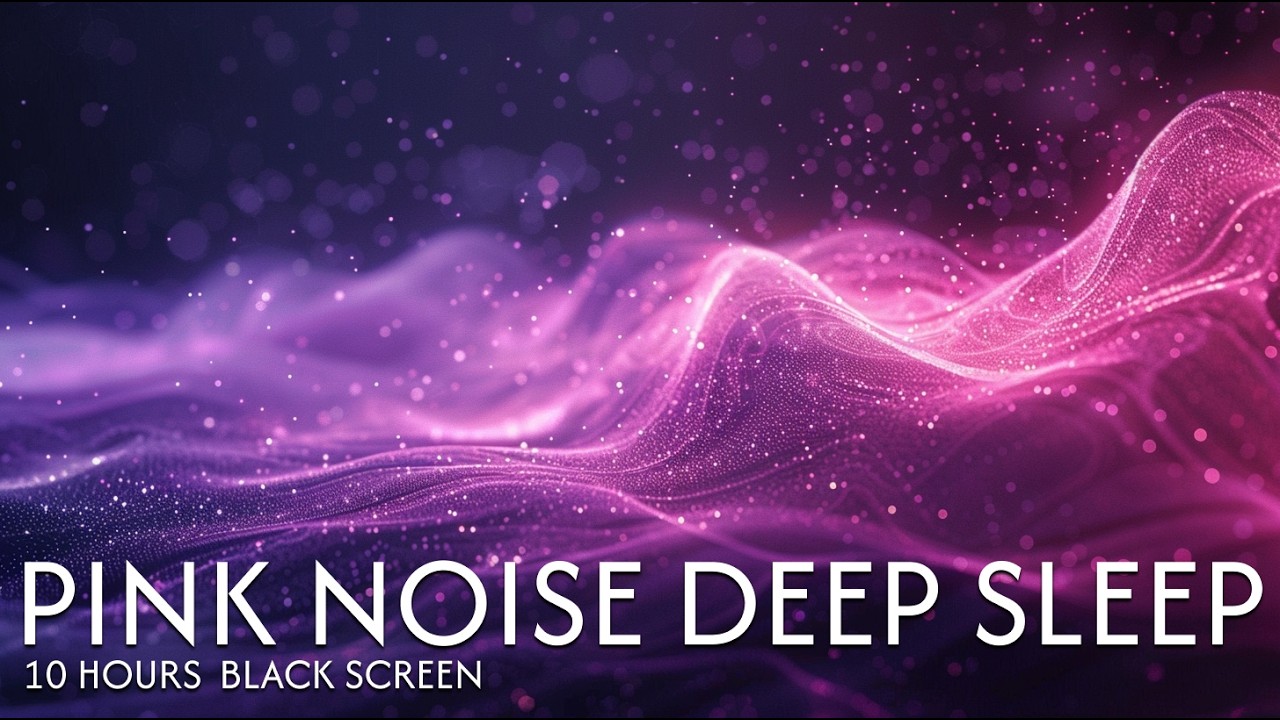 Pink Noise for Deep Sleep | 10 Hours Black Screen