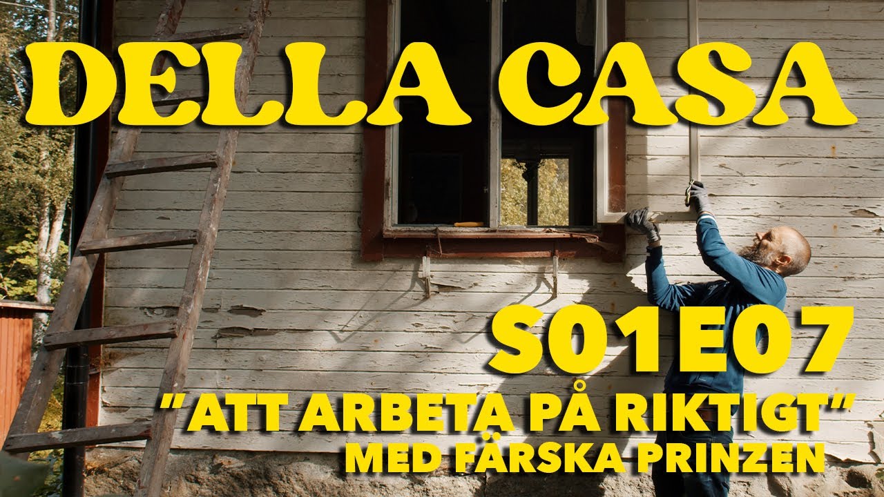 Della Casa - Avsnitt 7: Att arbeta på riktigt. Med Färska Prinzen