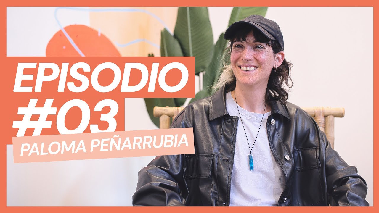 Episodio 03 | Paloma Pe&ntilde;arrubia | El Cafetal
