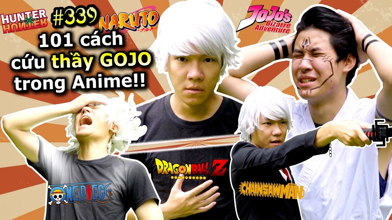 [VIDEO # 339] 101 Cách Cứu Thầy GOJO Theo Mô Tuýp Các Bộ Anime | Anime & Manga | Ping Lê
