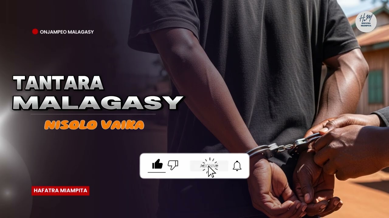 TANTARA MALAGASY - NISOLO VAIKA
