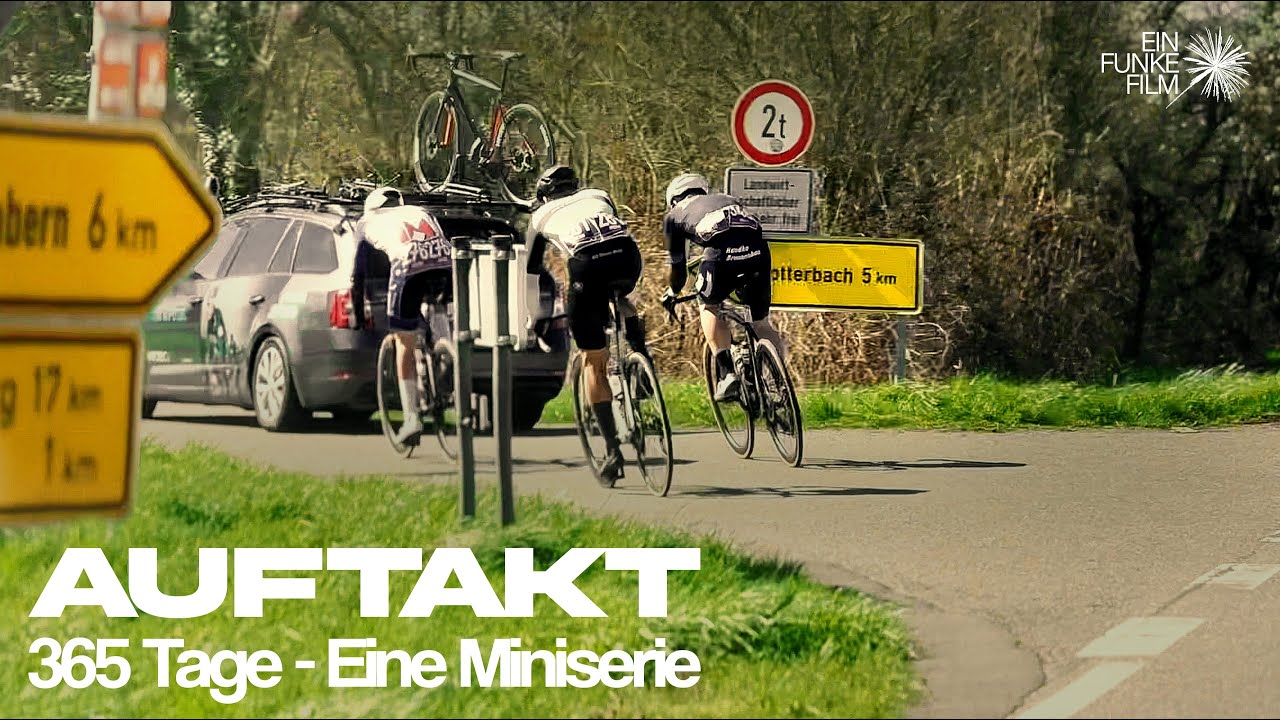 Auftakt I 365 TAGE - EINE RADSPORT MINISERIE I Folge 4
