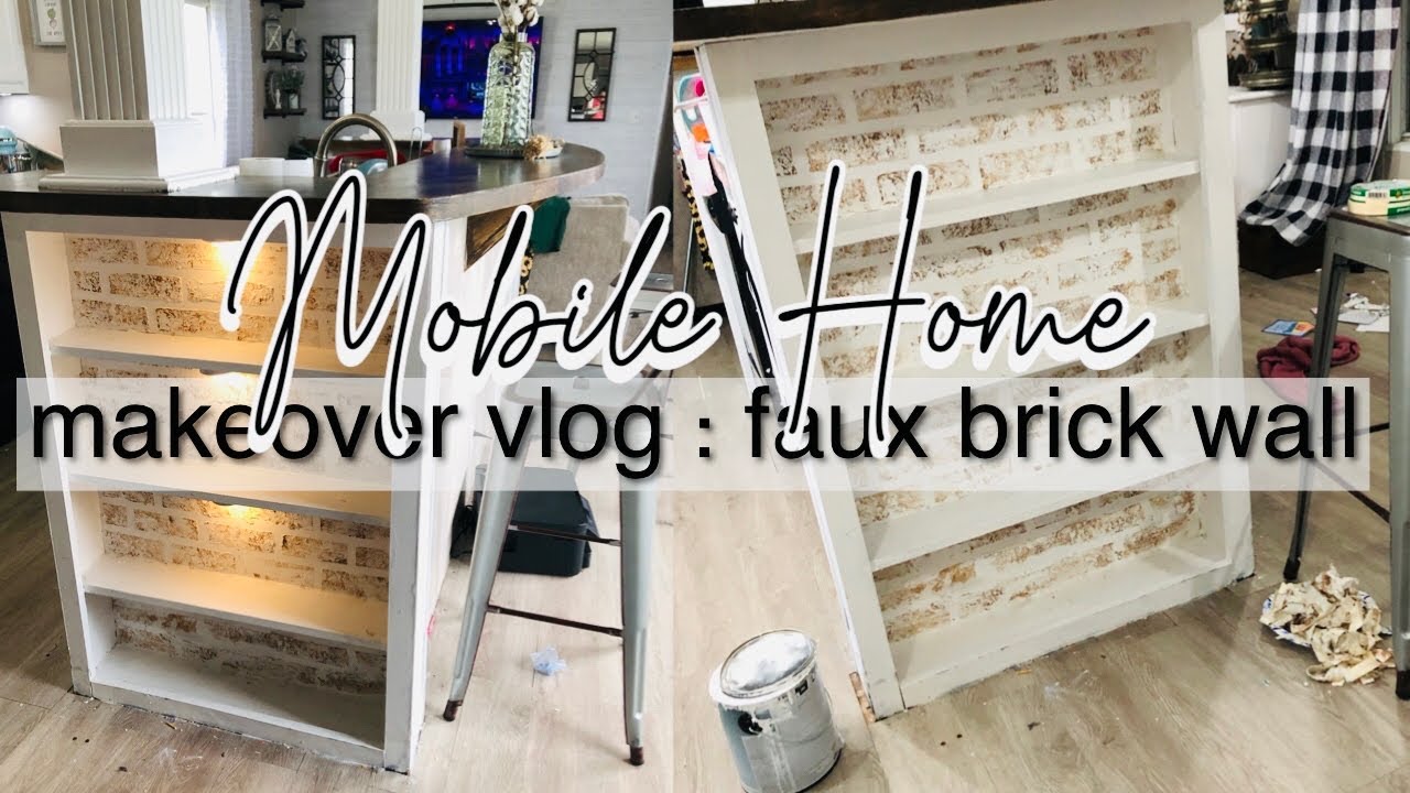 Mobile home makeover vlog | faux brick wall | Mobile home updates | Mobile home clean with me | ditl