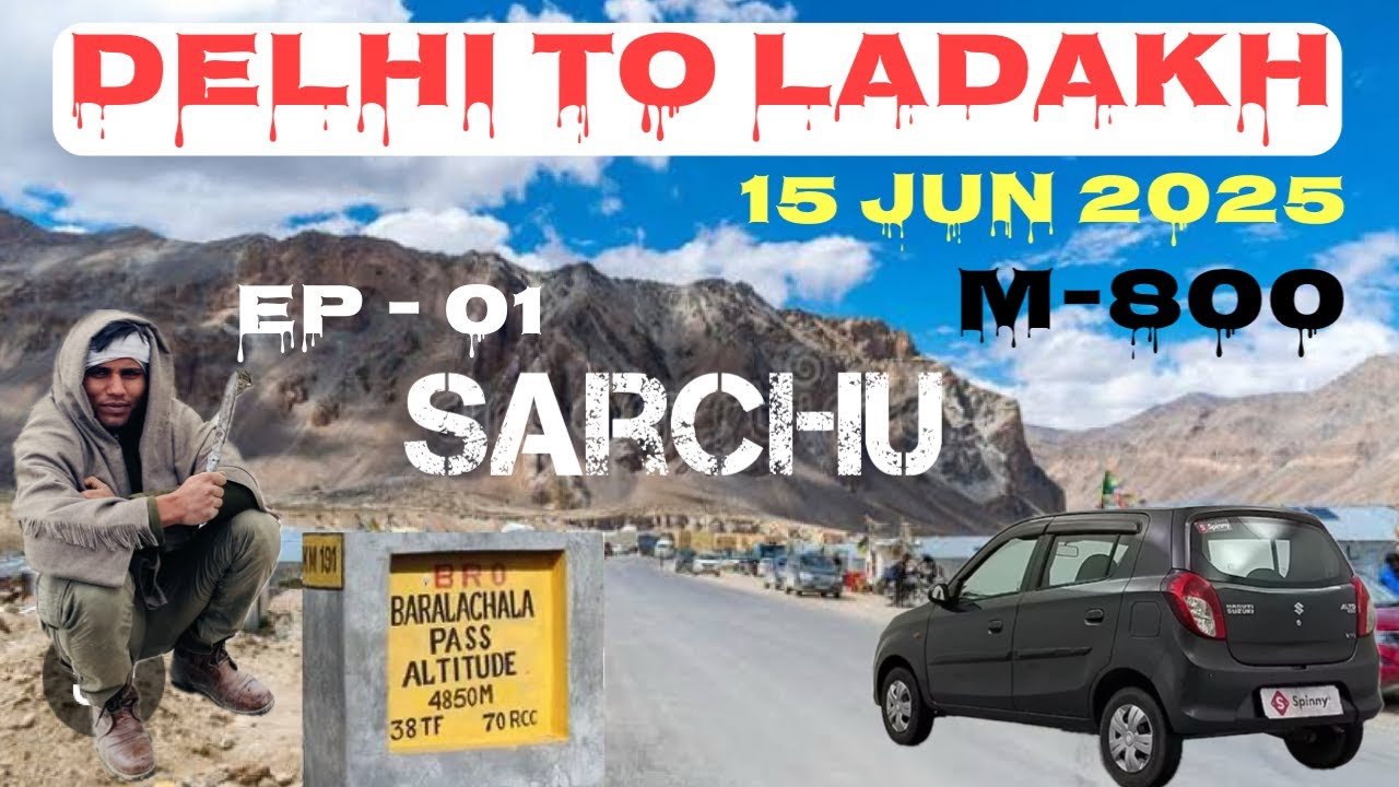 Delhi to ladakh I Delhi to Manali leh tour 2025 by alto car