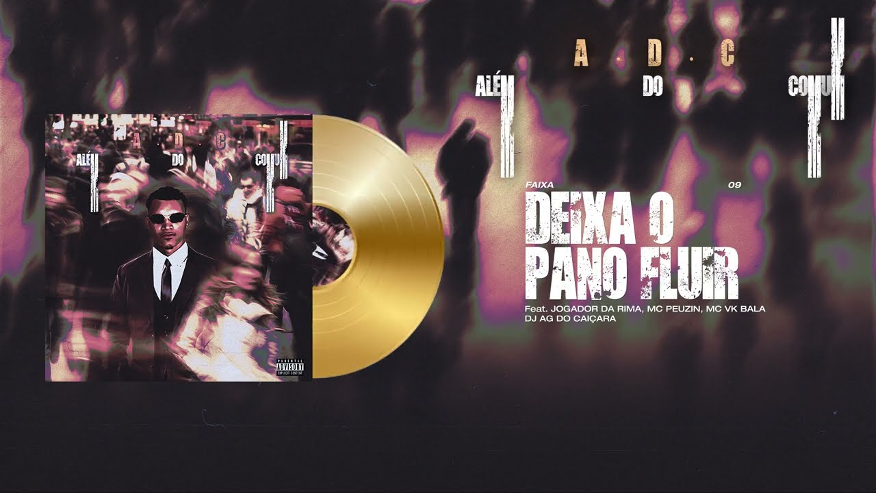 DEIXA O PLANO FLUIR Feat. Jogador da Rima, Mc Peuzin, Mc Vk Bala, Dj Ag do Caiçara - DJ KAIO MPC