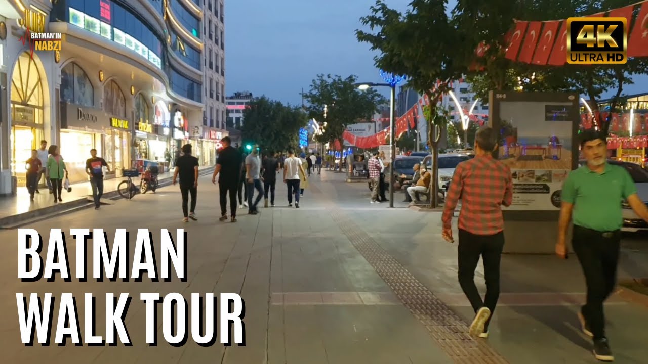 Batman Walk Tour - Batman'da Diyarbakır Caddesi Yürüyüş Turu