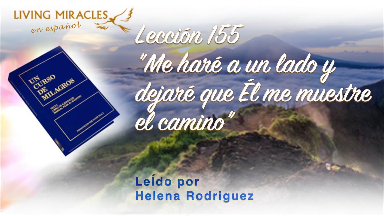 UCDM Lecci&oacute;n 155 