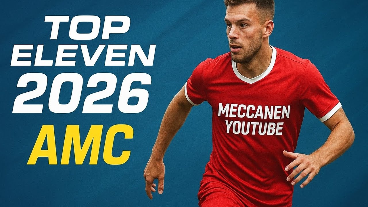 Top Eleven 2026 - İşte Bu 