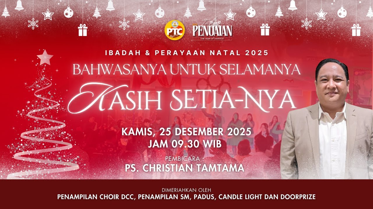 IBADAH NATAL GBI PTC R1D | 25 DESEMBER 2025 | PS. CHRISTIAN TAMTAMA