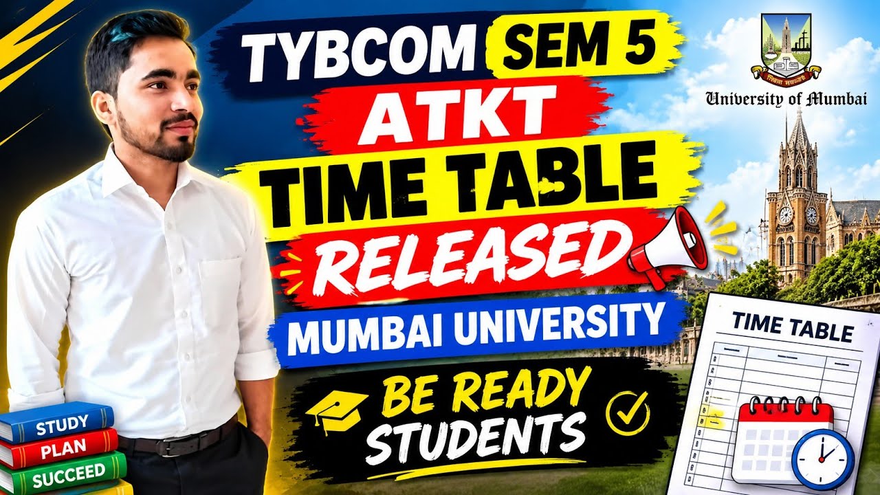 TYBCOM Sem 5 ATKT Time Table Released | Mumbai University Update | Prof Shubham Tiwari