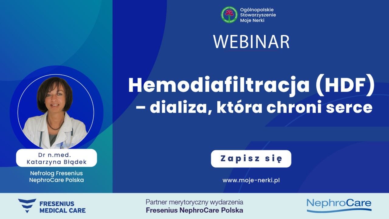 Hemodiafiltracja (HDF): Nowoczesna dializa, która chroni serce | Webinar OSMN